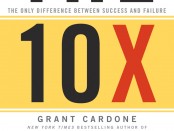 Cover for the book "The tenx rule" by Grant Cardone